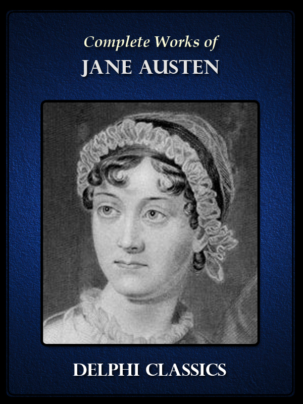 The Complete works of Jane Austen