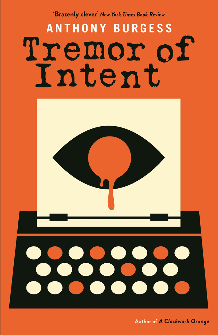 Tremor of Intent: An Eschatological Spy Novel
