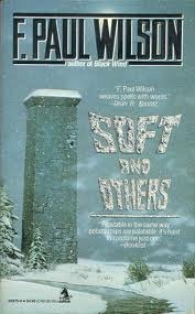 Soft and Others: 16 Stories of Wonder and Dread
