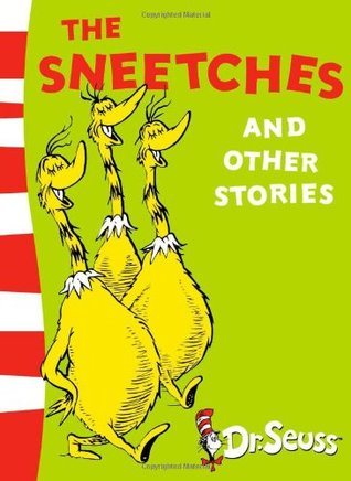 The Sneetches and Other Stories