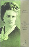 The Awakening & Selected Stories