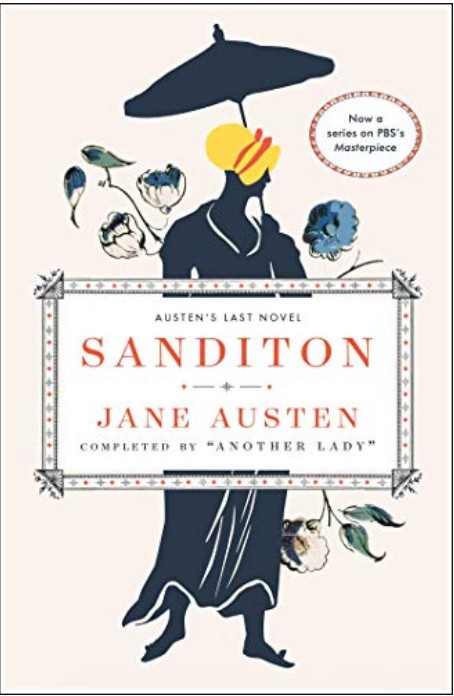 Sanditon: Jane Austen's Last Novel Completed