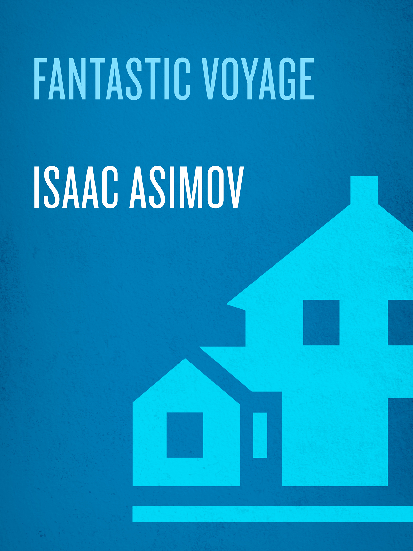 Fantastic Voyage
