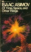 Of Time, Space, and Other Things